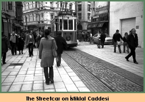 [The streetcar on Istiklal Caddesi]